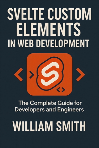 Svelte Custom Elements in Web Development
