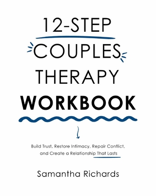 12-Step Couples Therapy Workbook