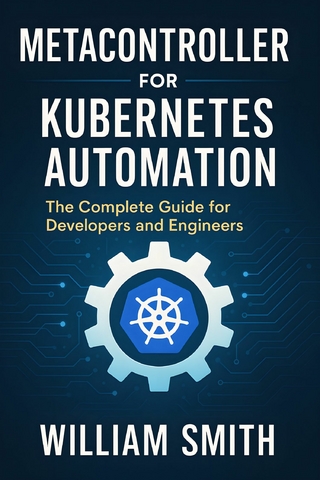 Metacontroller for Kubernetes Automation