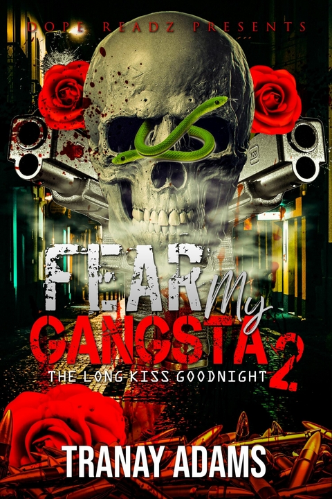 Fear My Gangsta -  Tranay Adams