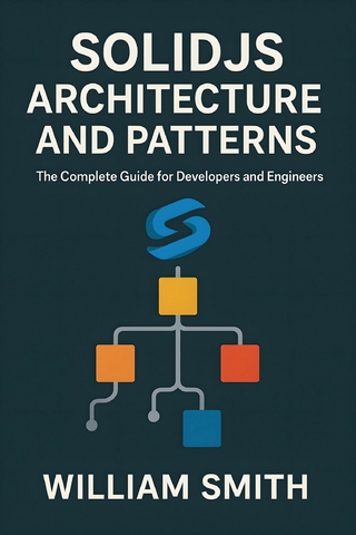 SolidJS Architecture and Patterns