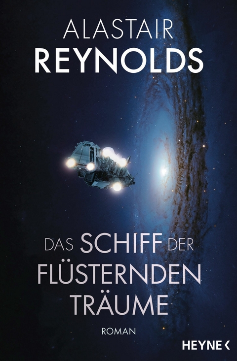 Das Schiff der fl&uuml;sternden Tr&auml;ume - Alastair Reynolds