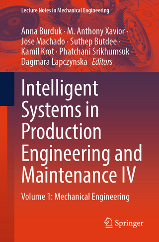 Intelligent Systems in Production Engineering and Maintenance IV