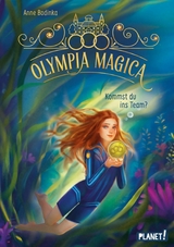 Olympia Magica 1: Kommst du ins Team? - Anne Bodinka
