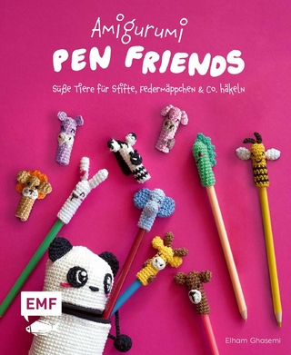 Amigurumi Pen Friends – Süße Tiere für Stifte, Federmäppchen und Co. häkeln
