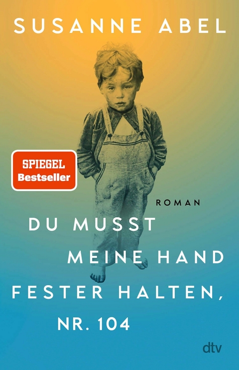 Du musst meine Hand fester halten, Nr. 104 -  Susanne Abel