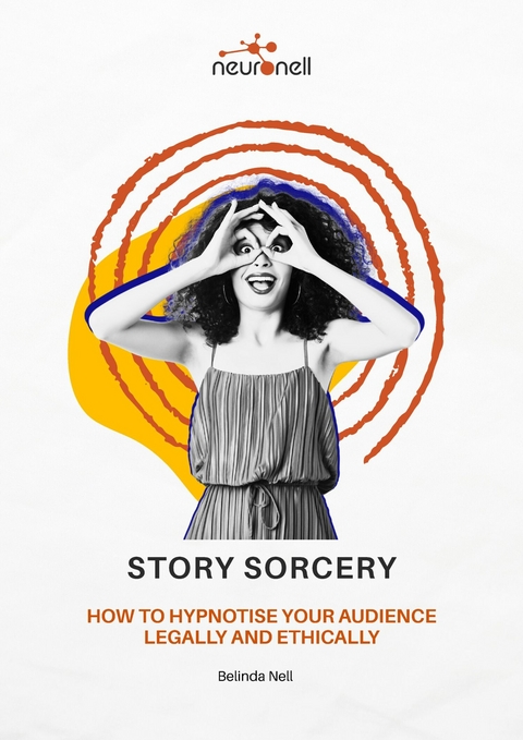 Story Sorcery -  Belinda Nell