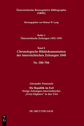 Chronologische Bilddokumentation der österreichischen Zeitungen 1848