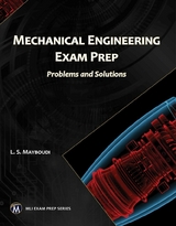 Mechanical Engineering Exam Prep - Layla S. Mayboudi