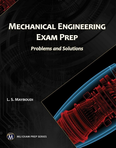 Mechanical Engineering Exam Prep - Layla S. Mayboudi
