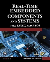 Real-Time Embedded Components and Systems with Linux and RTOS - Pratt John Pratt, Siewert Sam Siewert