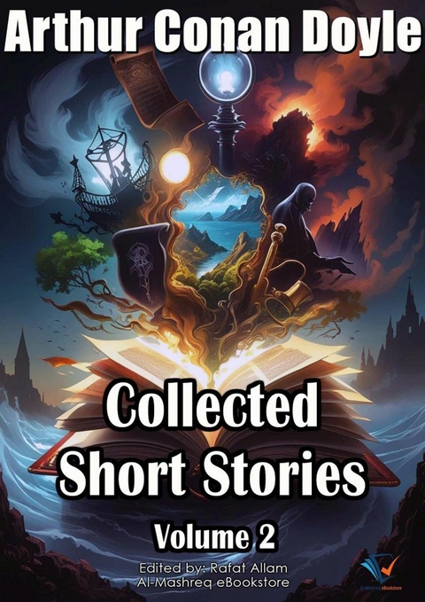 Collected Short Stories, Volume 2 - Arthur Conan Doyle