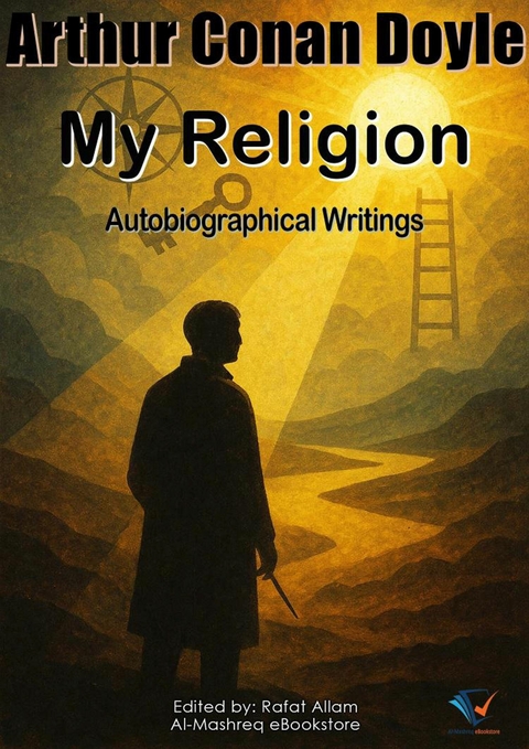 My Religion - Arthur Conan Doyle
