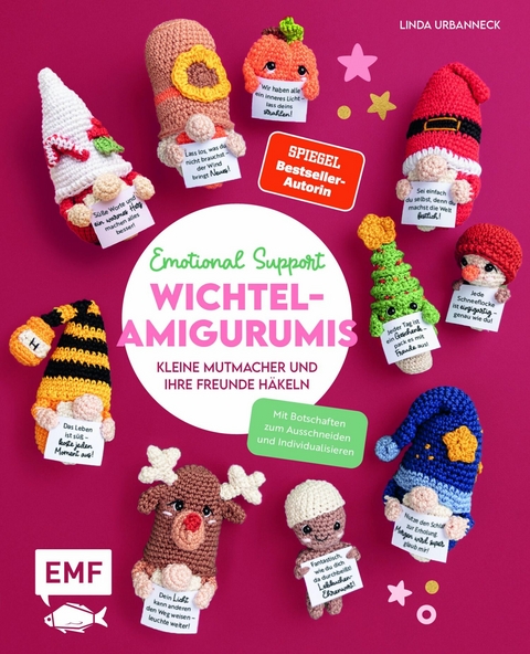 Emotional Support Wichtel-Amigurumis &ndash; Kleine Mutmacher und ihre Freunde h&auml;keln - Linda Urbanneck