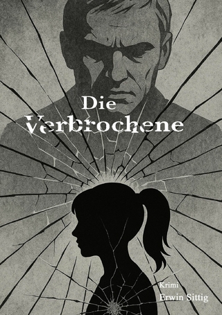 Die Verbrochene