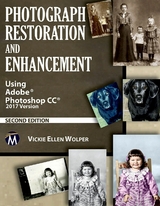 Photograph Restoration and Enhancement - Vickie Ellen Wolper