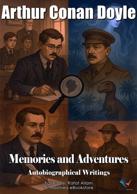 Memories and Adventures - Arthur Conan Doyle