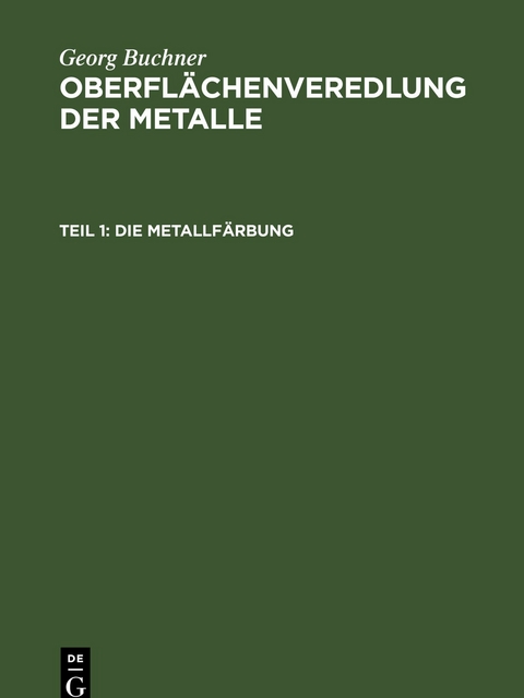 Die Metallf&auml;rbung - Georg Buchner