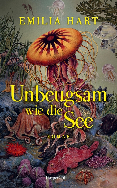 Unbeugsam wie die See - Emilia Hart