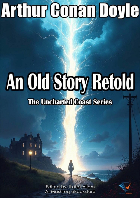 An Old Story Retold - Arthur Conan Doyle