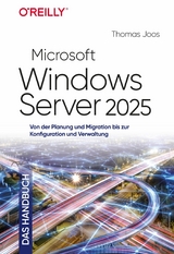 Microsoft Windows Server 2025 &ndash; Das Handbuch - Thomas Joos