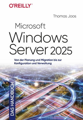 Microsoft Windows Server 2025 – Das Handbuch