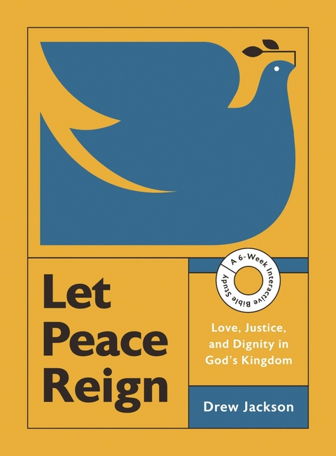 Let Peace Reign -  Drew Edward Jackson