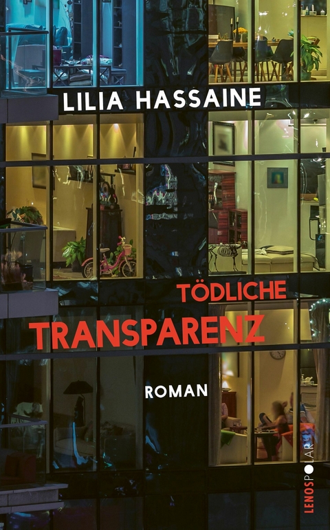 T&ouml;dliche Transparenz - Lilia Hassaine