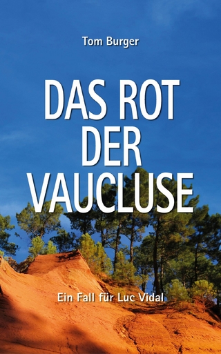 Das Rot der Vaucluse