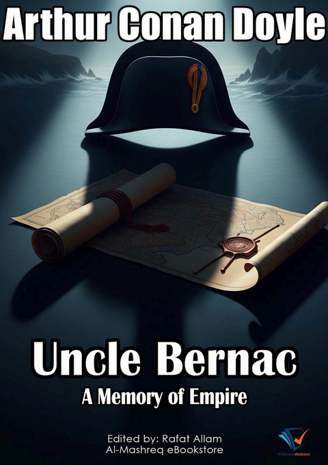 Uncle Bernac - Arthur Conan Doyle
