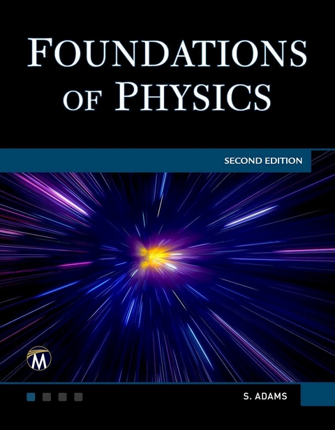 Foundations of Physics - Adams Steve Adams