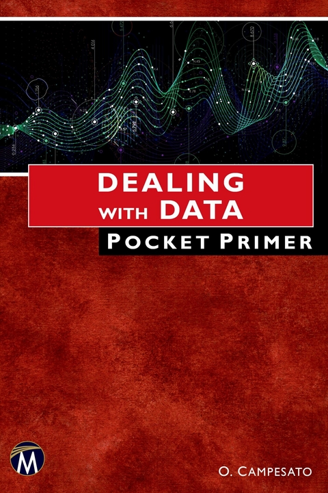 Dealing With Data Pocket Primer -  Oswald Campesato