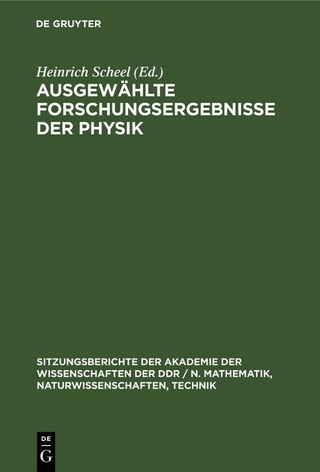 Ausgewählte Forschungsergebnisse der Physik