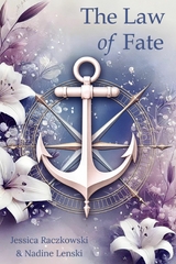 The Law of Fate - Jessica Raczkowski, Nadine Lenski