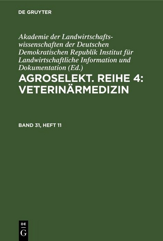 Agroselekt. Reihe 4: Veterinärmedizin. Band 31, Heft 11