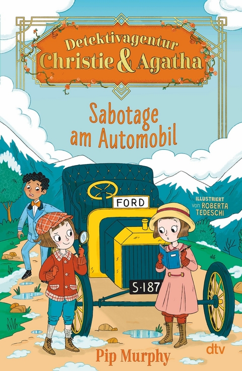 Detektivagentur Christie & Agatha &ndash; Sabotage am Automobil - Pip Murphy