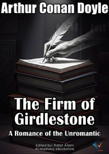 The Firm of Girdlestone - Arthur Conan Doyle