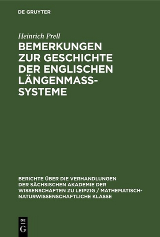 Bemerkungen zur Geschichte der englischen Längenmass-Systeme