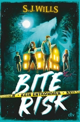 Bite Risk &ndash; Kein Entkommen - S.J. Wills