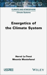 Energetics of the Climate System - Herve Le Treut, Mounia Mostefaoui