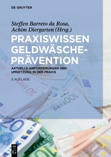 Praxiswissen Geldw&auml;schepr&auml;vention - 