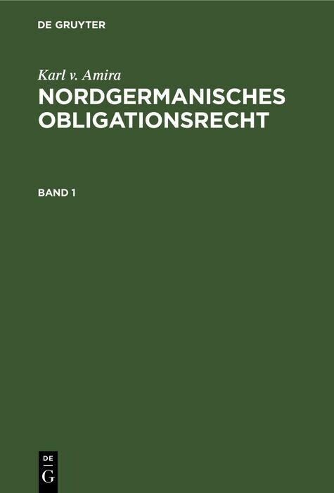 Altschwedisches Obligationenrecht - Karl V. Amira