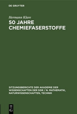50 Jahre Chemiefaserstoffe - Hermann Klare