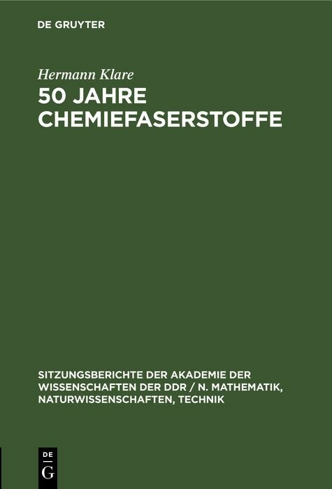 50 Jahre Chemiefaserstoffe - Hermann Klare