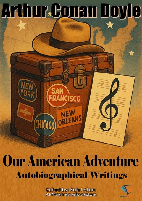 Our American Adventure -  Arthur Conan Doyle
