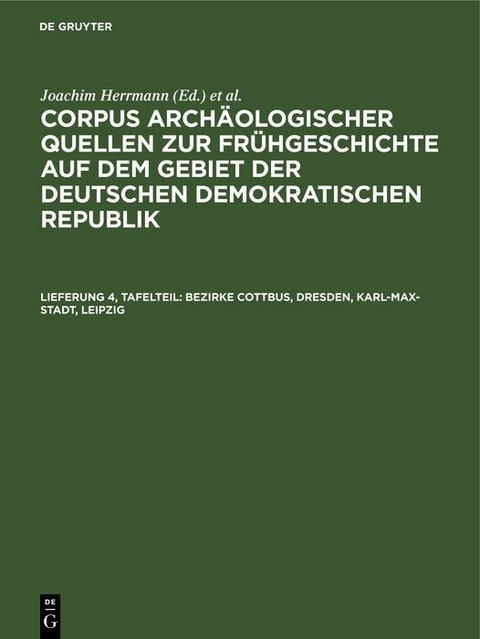 Bezirke Cottbus, Dresden, Karl-Max-Stadt, Leipzig - 