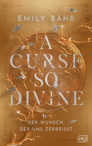 A Curse so Divine – Der Wunsch, der uns zerreißt