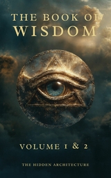 Book of Wisdom -  The Hidden Architecture
