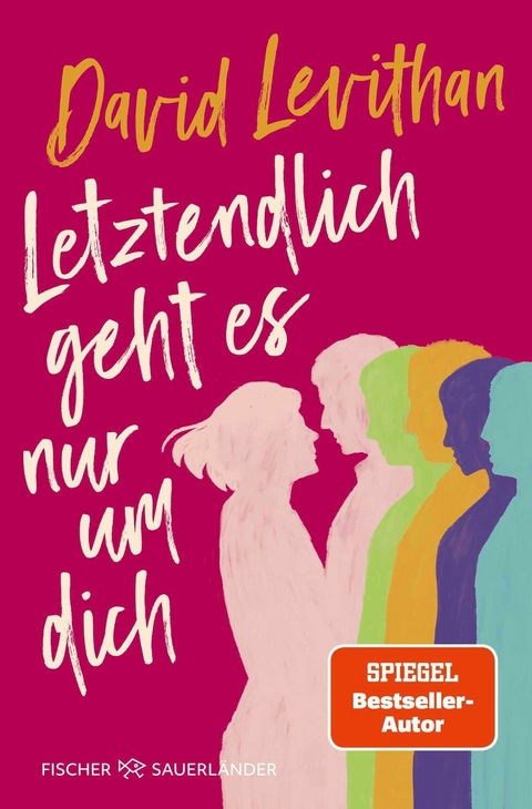 Letztendlich geht es nur um dich - David Levithan