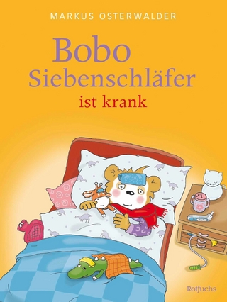 Bobo Siebenschläfer ist krank